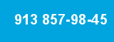 913 857-98-45 913 857-98-45